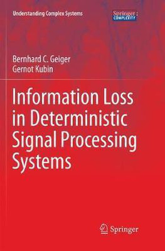 Understanding Complex Systems- Information Loss in Determini ... - cover