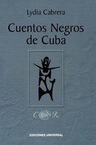 Cuentos Negros De Cuba/ Black Tales From Cuba
