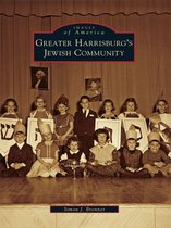 Images of America - Greater Harrisburg's Jewish Community