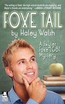 The Skyler Foxe Mysteries - Foxe Tail