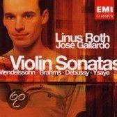 Violin Sonatas: Mendelssohn, Brahms, Debussy, Ysaÿe