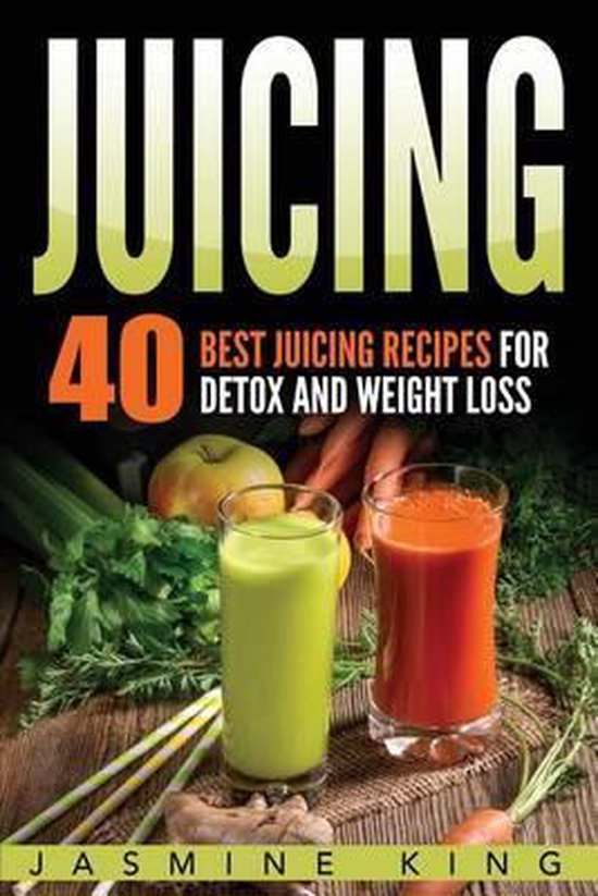 Juicing, Jasmine King 9781539180395 Boeken