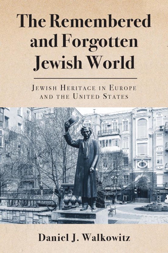 The Remembered and Forgotten Jewish World - cover