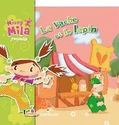 Missy mila raconte - la vache et le lapin