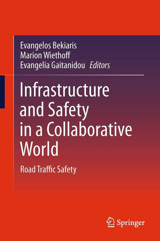Infrastructure and Safety in a Collaborative World - cover