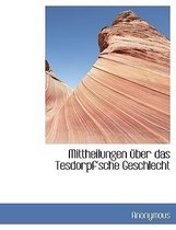 Mittheilungen Uber Das Tesdorpf'sche Geschlecht