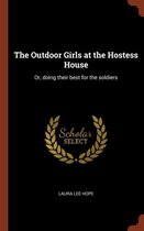 The Outdoor Girls at the Hostess House