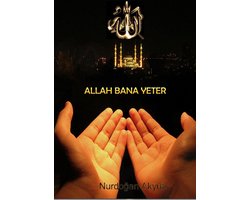 ALLAH BANA YETER