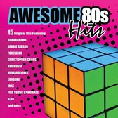 Awesome 80s Hits: 15 Original Hits of the 80s
