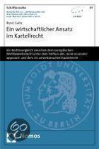 Ein wirtschaftlicher Ansatz im Kartellrecht