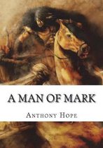 A Man of Mark