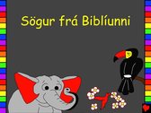 Bible for Children Everywhere - Sögur frá Biblíunni