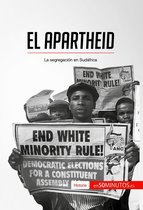 Historia - El apartheid