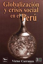 Travaux de l’IFÉA - Globalización y crisis social en el Perú