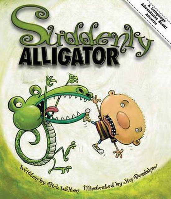 Suddenly Alligator