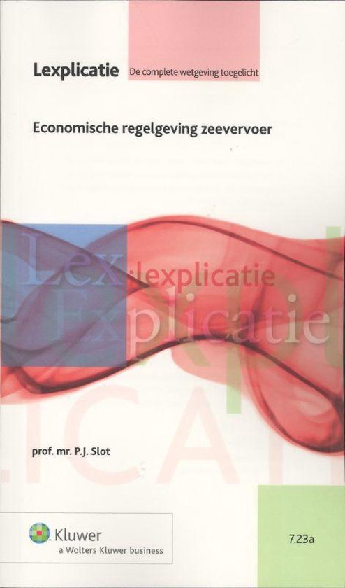 Lexplicatie 7.23a - Economische regelgeving zeevervoer - Koninkrijk der Nederlanden | 