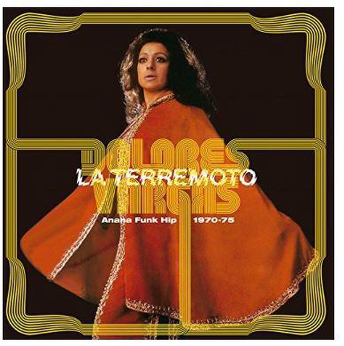 Dolores -'La Terramoto'- Vargas - Anana Funk Hip, 1970-1975 (LP)