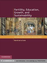 The CICSE Lectures in Growth and Development -  Fertility, Education, Growth, and Sustainability