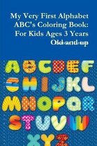 My Very First Alphabet ABC's Coloring Book