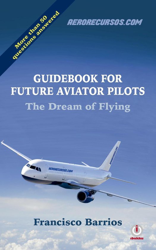 Guidebook For Future Aviator Pilots - cover