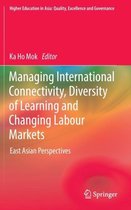 Managing International Connectivity, Diversity of Learning and Changing Labour Markets