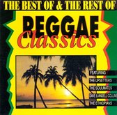 Best of & The Rest of Reggae Classics