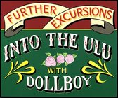 Dollboy - Further Excursions Into The Ulu (CD)