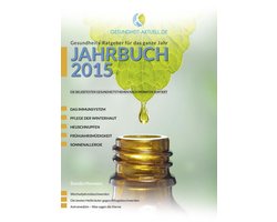 Gesundheit aktuell.de - Jahrbuch 2015 - Gesundheits-Ratgeber für das ganze Jahr