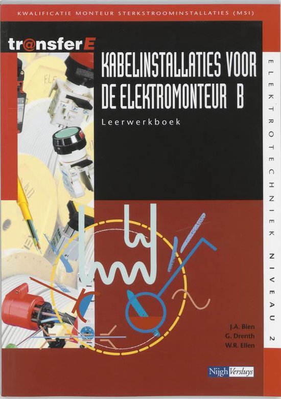 TransferE 2 - Kabelinstallaties voor de elektromonteur B Leerwerkboek - J.A. Bien | 