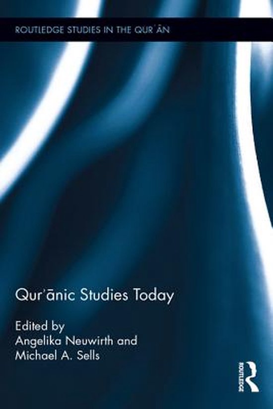 Foto: Routledge studies in the qur an qur nic studies today