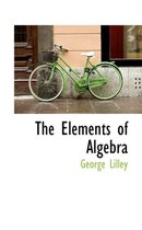 The Elements of Algebra