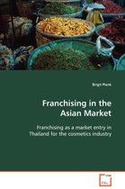 Franchising in the Asian Market