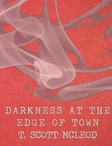 Darkness at the Edge of Town