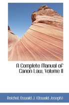 A Complete Manual of Canon Law, Volume II