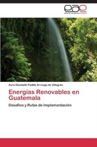 Energías Renovables en Guatemala