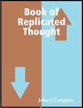 Book of Replicated Thought
