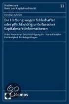 Schmitt, C: Haftung wegen fehlerhafter oder pflichtwidrig