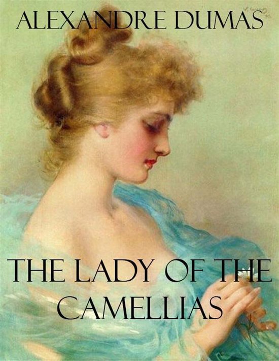 The Lady of the Camellias - cover
