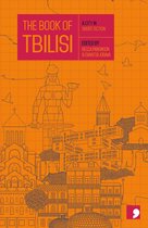 Reading the City - The Book of Tbilisi