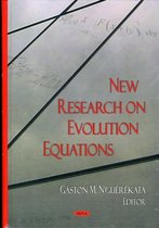 New Research on Evolution Equations