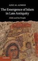 Emergence Of Islam In Late Antiquity