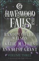 Havenwood Falls High- Havenwood Falls High Volume Three