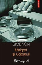 Seria Maigret - Maigret și ucigașul