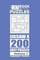 The Mini Book of Logic Puzzles Jigsaw X-The Mini Book of Logic Puzzles - Jigsaw X 200 Easy (Volume 1)