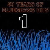 50 Years of Bluegrass Hits, Vol. 1 [1995]