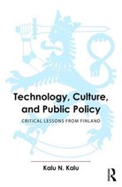 Technology, Culture, and Public Policy