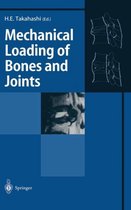 Mechanical Loading of Bones and Joints
