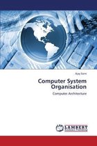 Computer System Organisation
