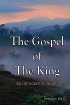 The Gospel of The King