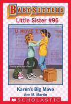 Baby-Sitters Little Sister 96 - Karen's Big Move (Baby-Sitters Little Sister #96)